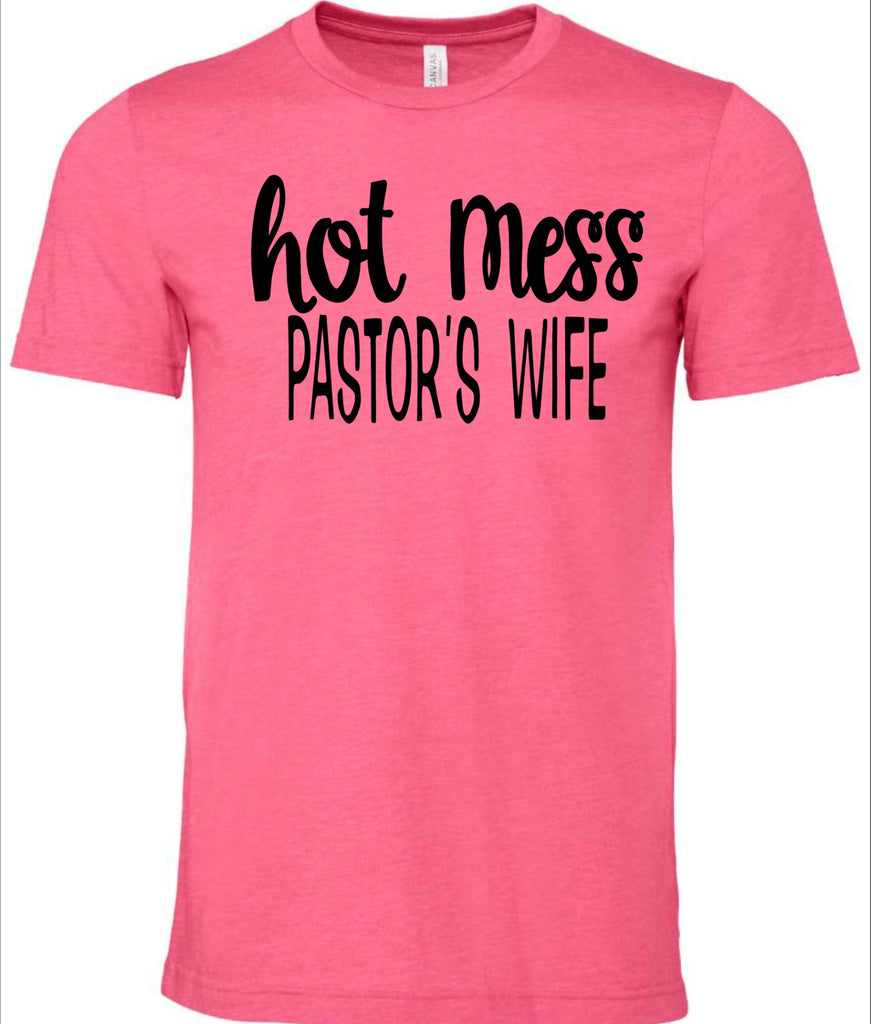 Hot Mess Pastor's Wife