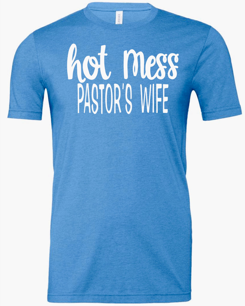 Hot Mess Pastor's Wife